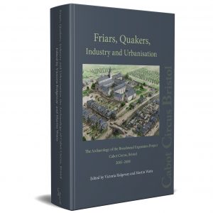 Friars, Quakers, Industry and Urbanisation