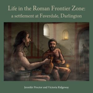 Life in the Roman Frontier Zone