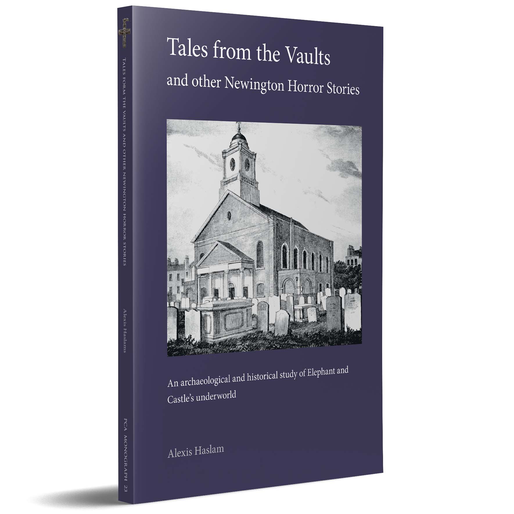 Tales from the Vaults and other Newington Horror Stories